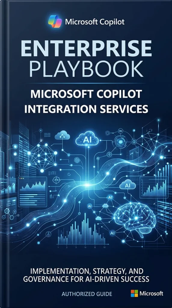 Microsoft Copilot Integration Services Enterprise Playbook Nobody Writes