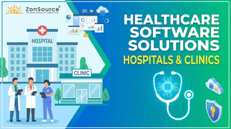 Healthcare Software Solutions for Hospitals & Clinics